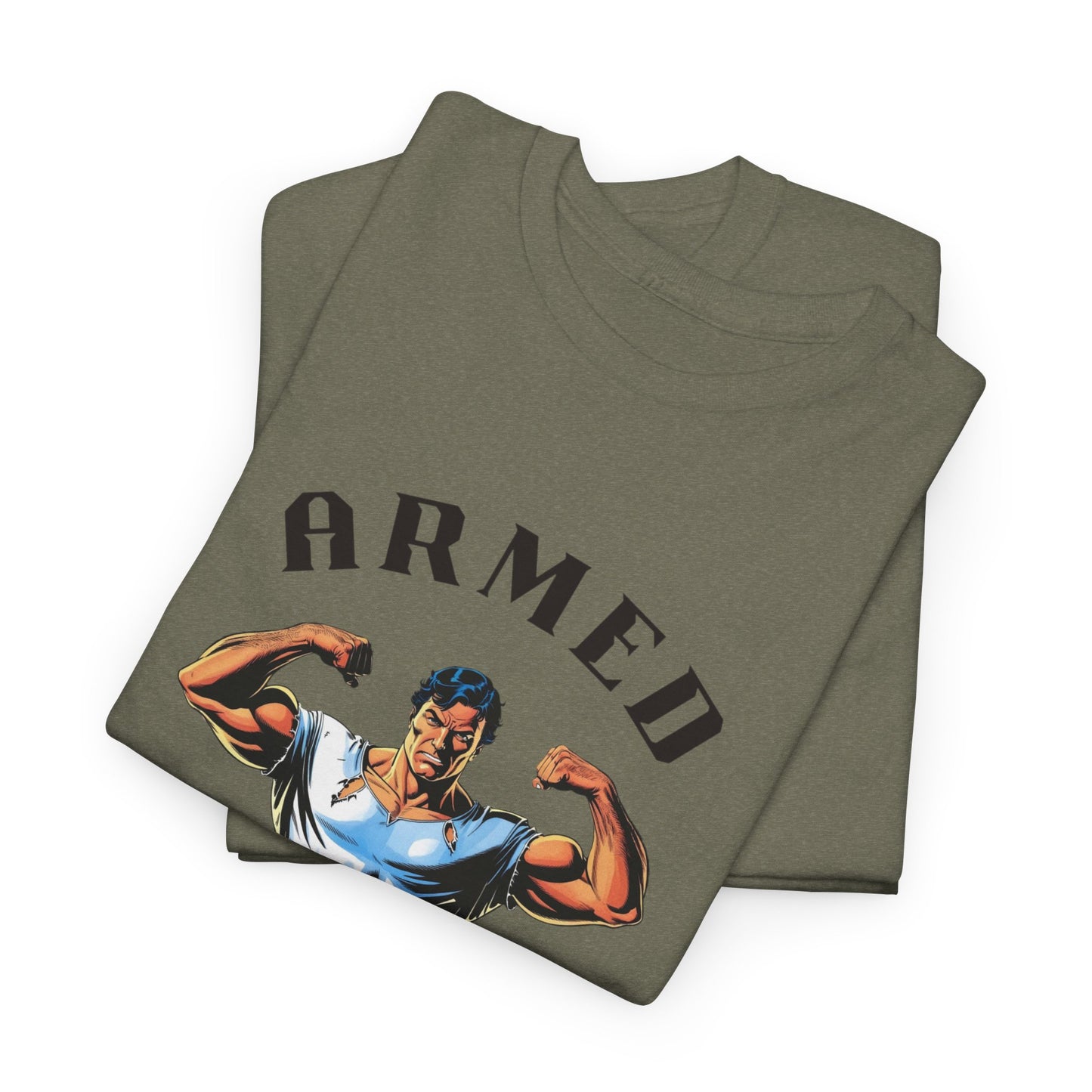 Armed and Ready Unisex Heavy Cotton Tee - Motivational Graphic T-Shirt